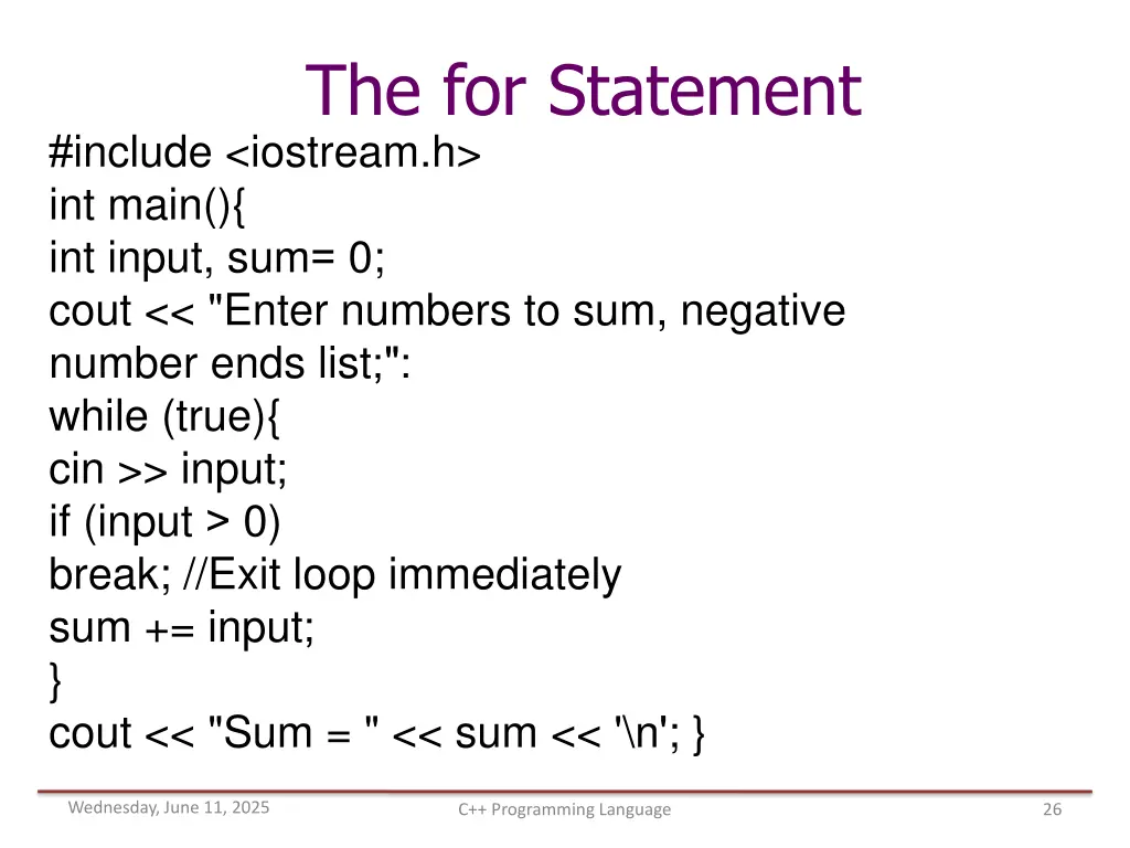 the for statement include iostream h int main