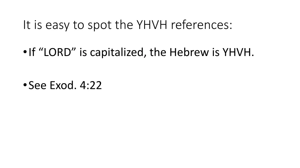 it is easy to spot the yhvh references