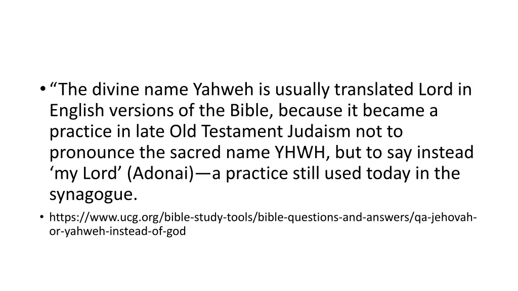 the divine name yahweh is usually translated lord