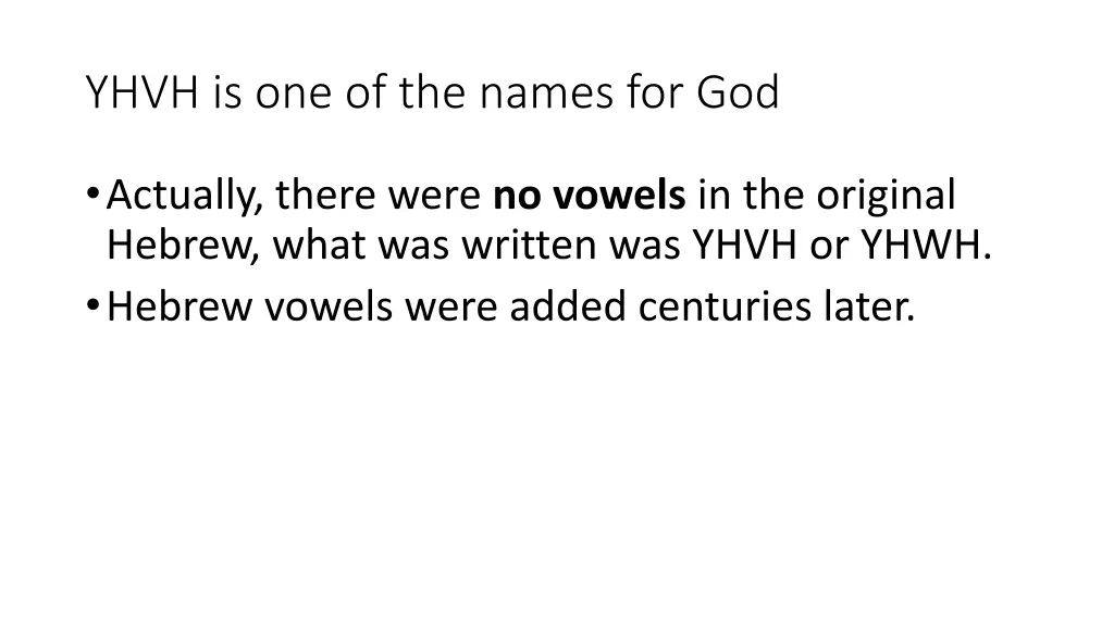 yhvh is one of the names for god
