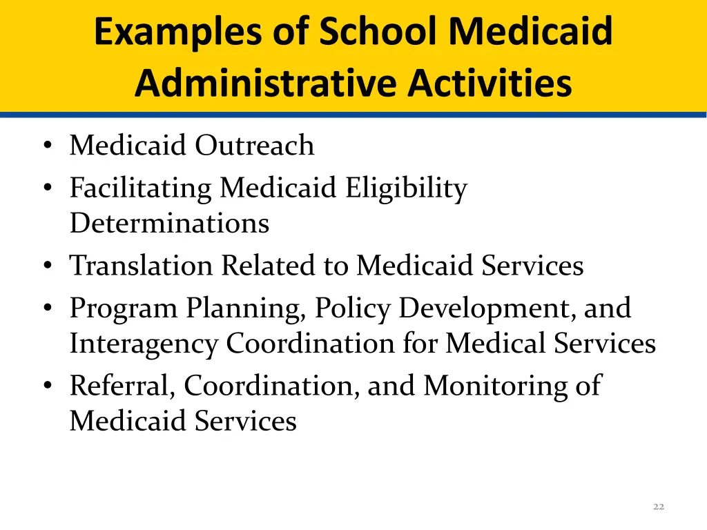 examples of school medicaid administrative