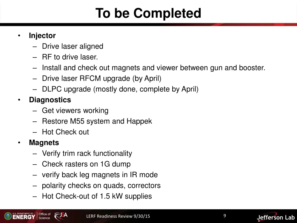 to be completed