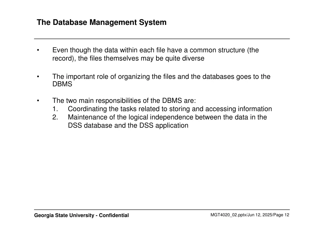 the database management system