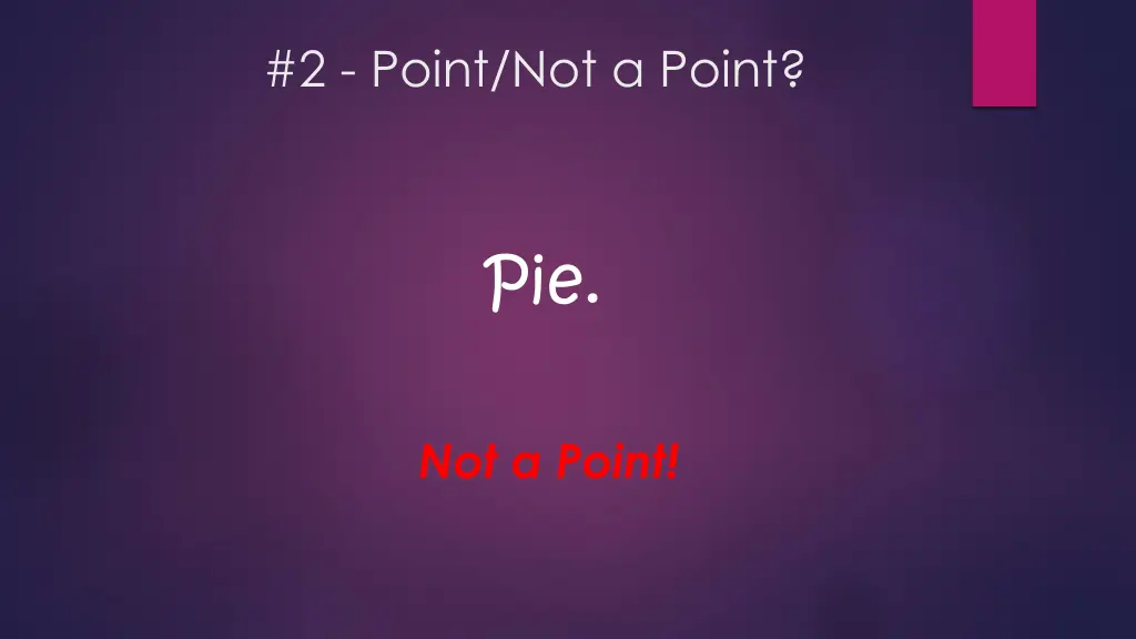 2 point not a point