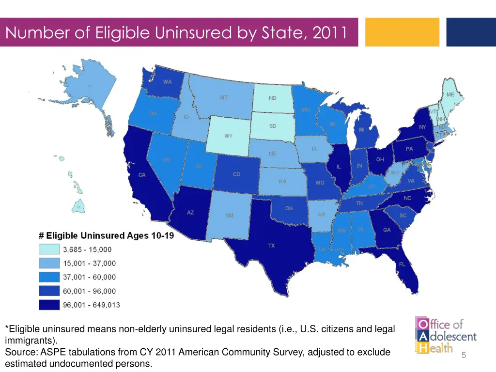 number of eligible uninsured by state 2011