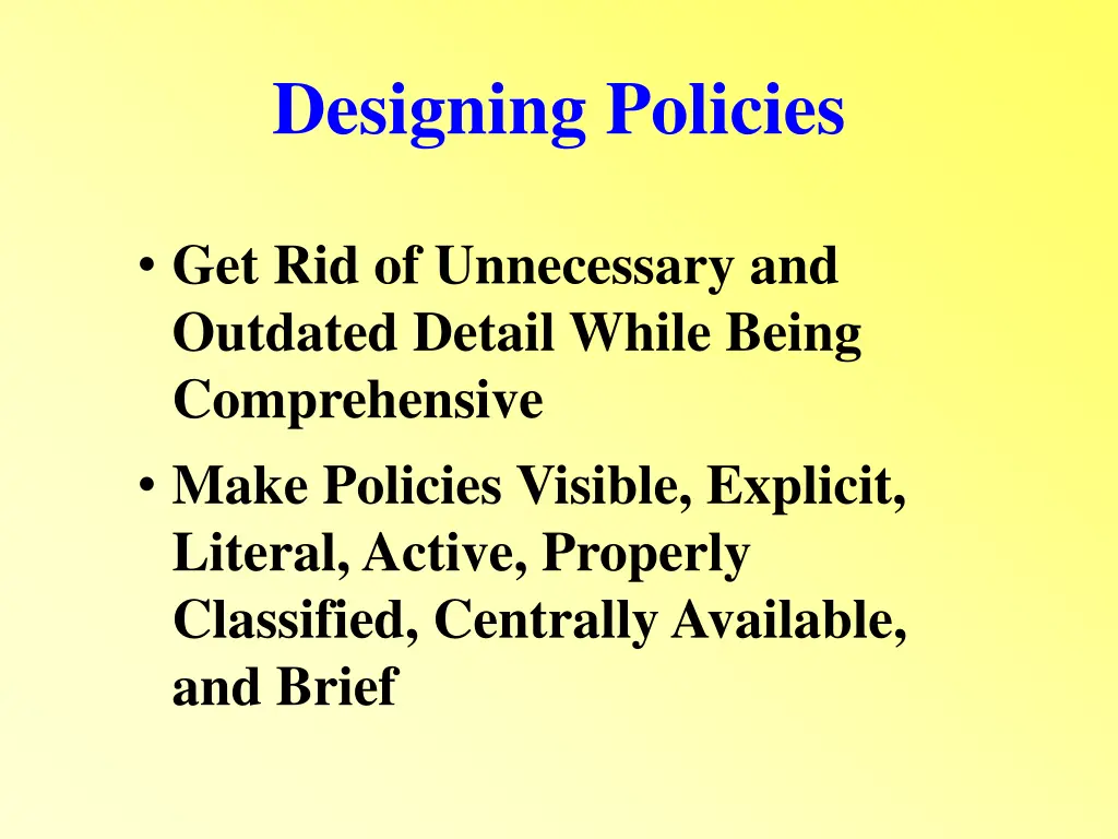 designing policies