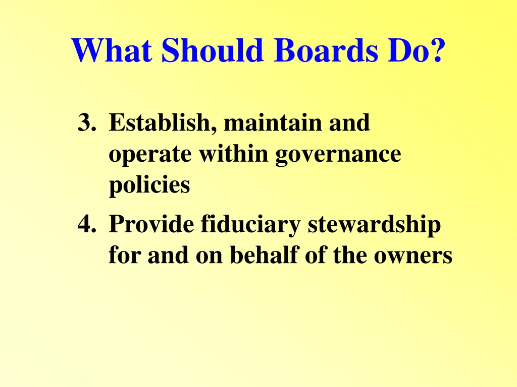 what should boards do 1
