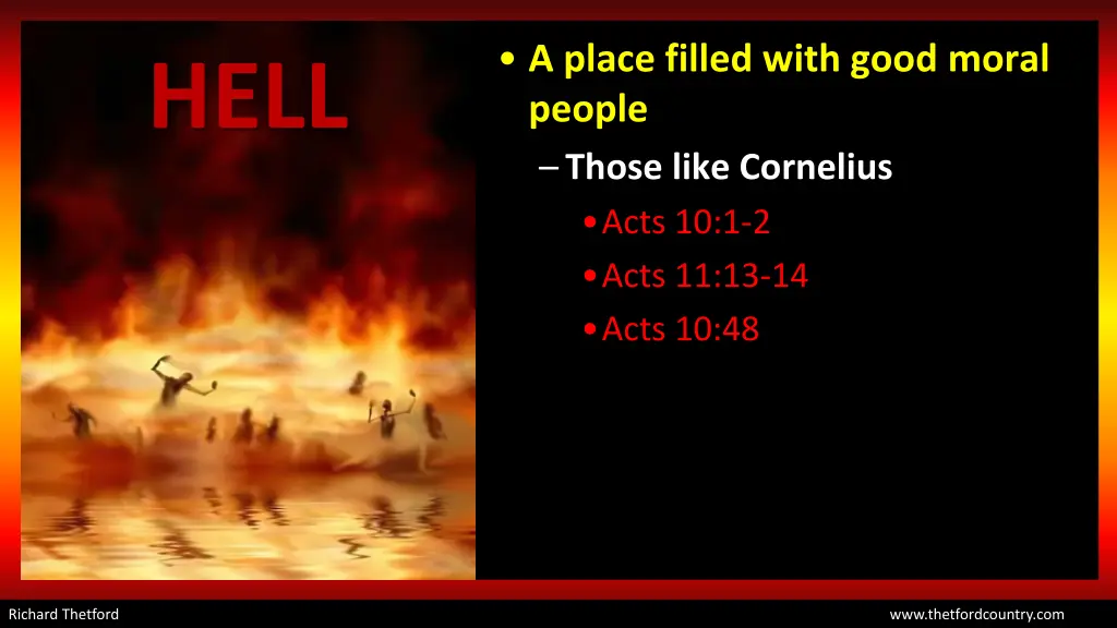 a place filled with good moral people those like