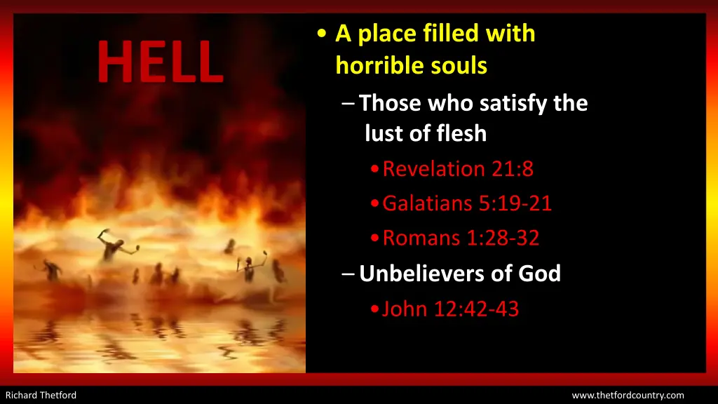 a place filled with horrible souls those