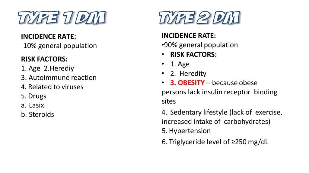 incidence rate 90 generalpopulation risk factors