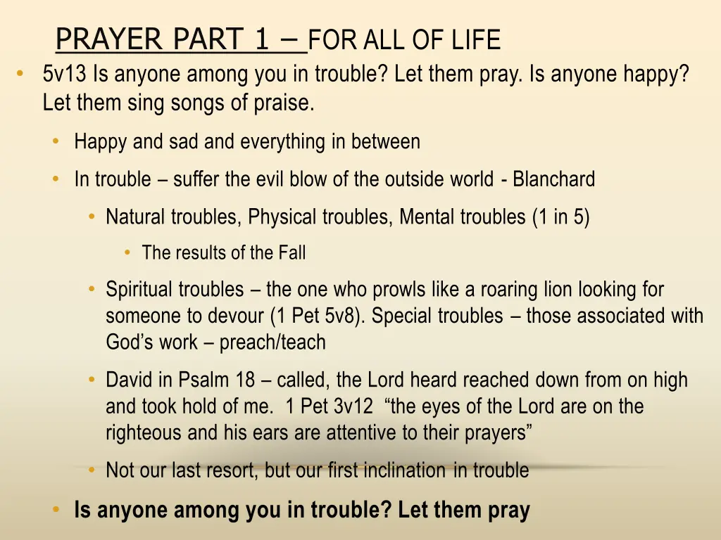 prayer part 1 for all of life 5v13 is anyone