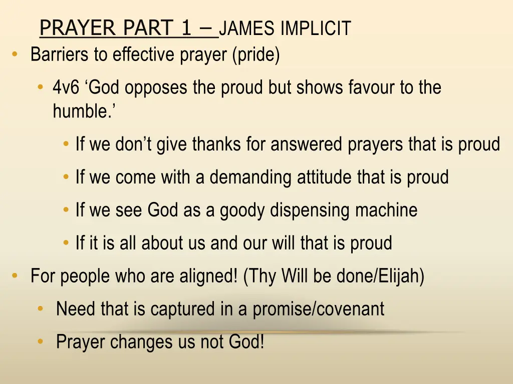 prayer part 1 james implicit barriers 1