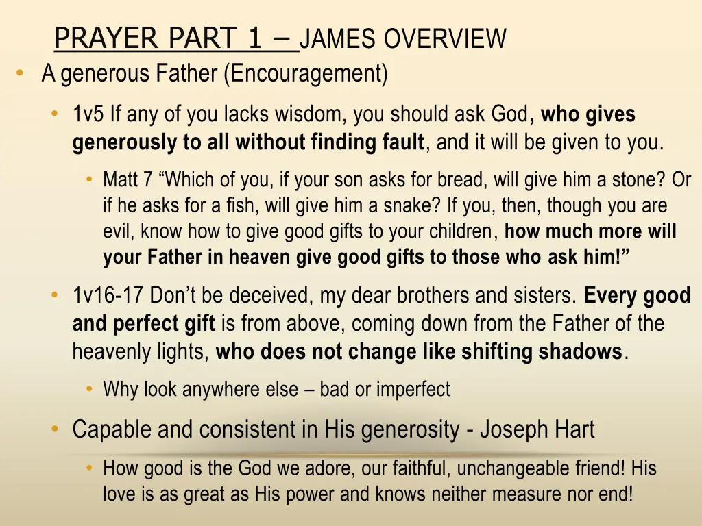 prayer part 1 james overview a generous father