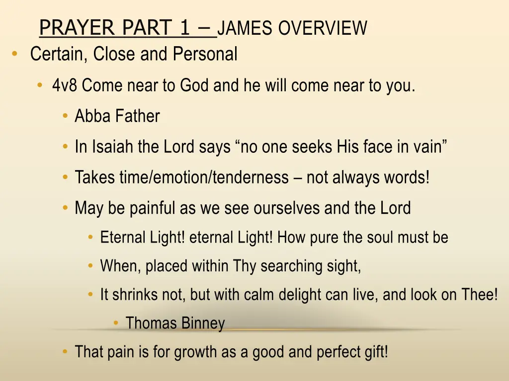 prayer part 1 james overview certain close