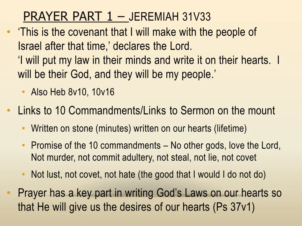 prayer part 1 jeremiah 31v33 this is the covenant