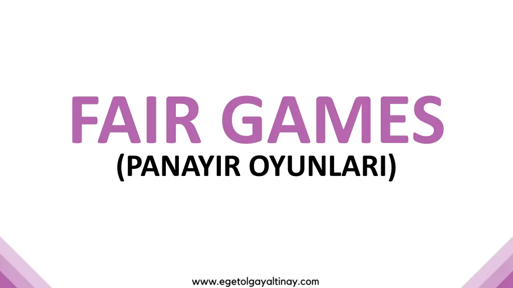 fair games panayir oyunlari