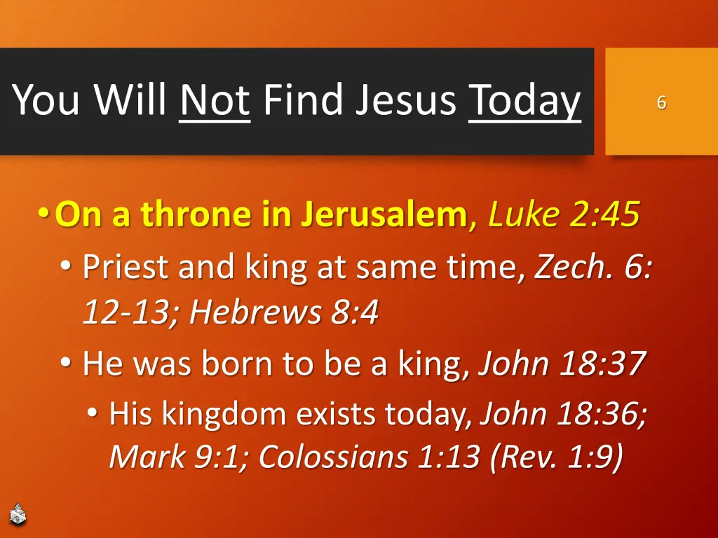you will not find jesus today 3