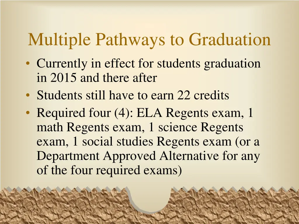 multiple pathways to graduation currently