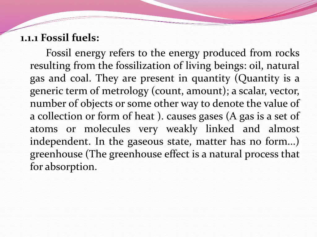 1 1 1 fossil fuels fossil energy refers