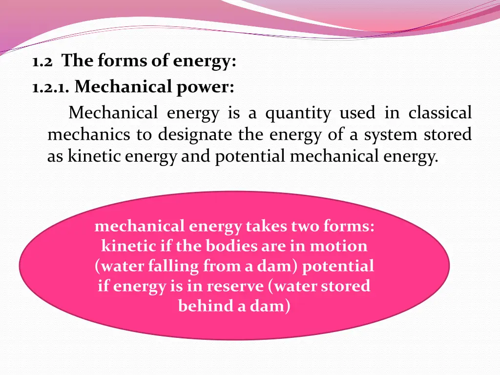 1 2 the forms of energy 1 2 1 mechanical power