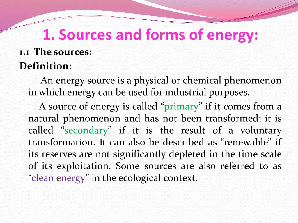 1 sources and forms of energy 1 1 thesources