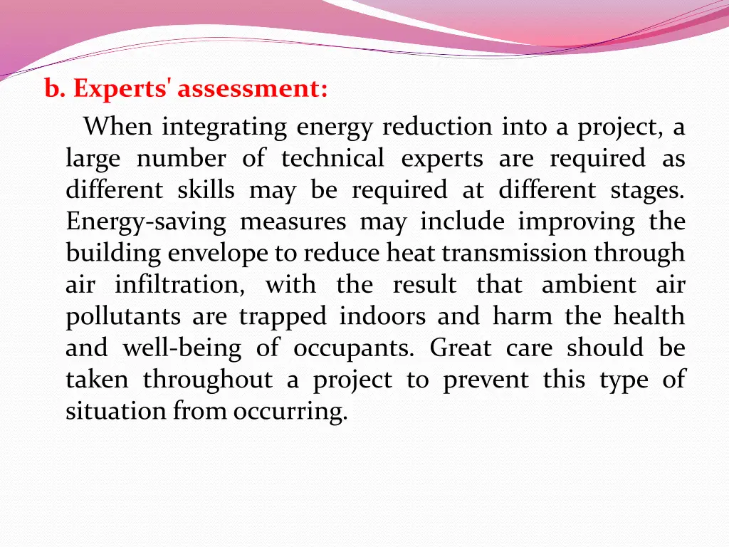 b experts assessment when integrating energy