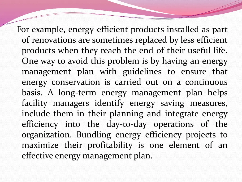 for example energy efficient products installed