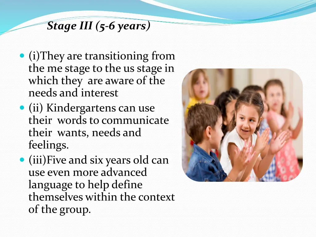 stage iii 5 6 years