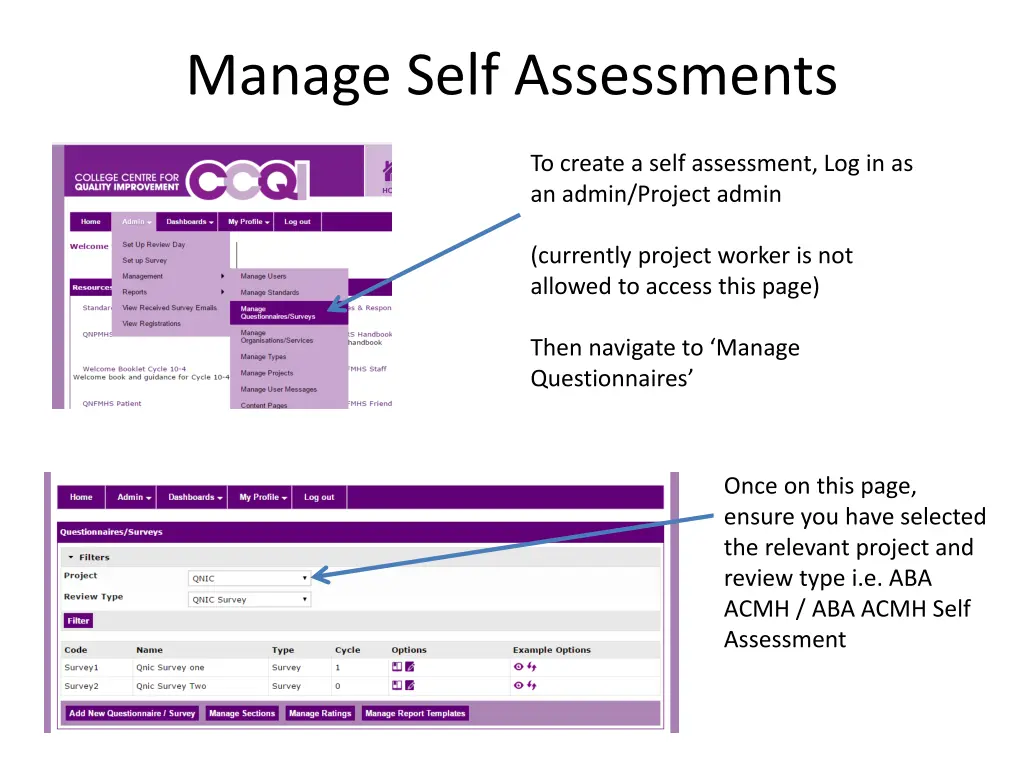 manage self assessments