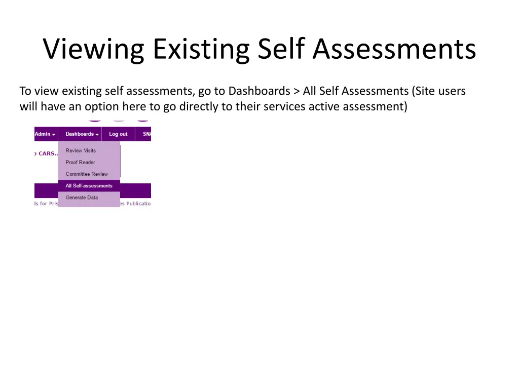 viewing existing self assessments