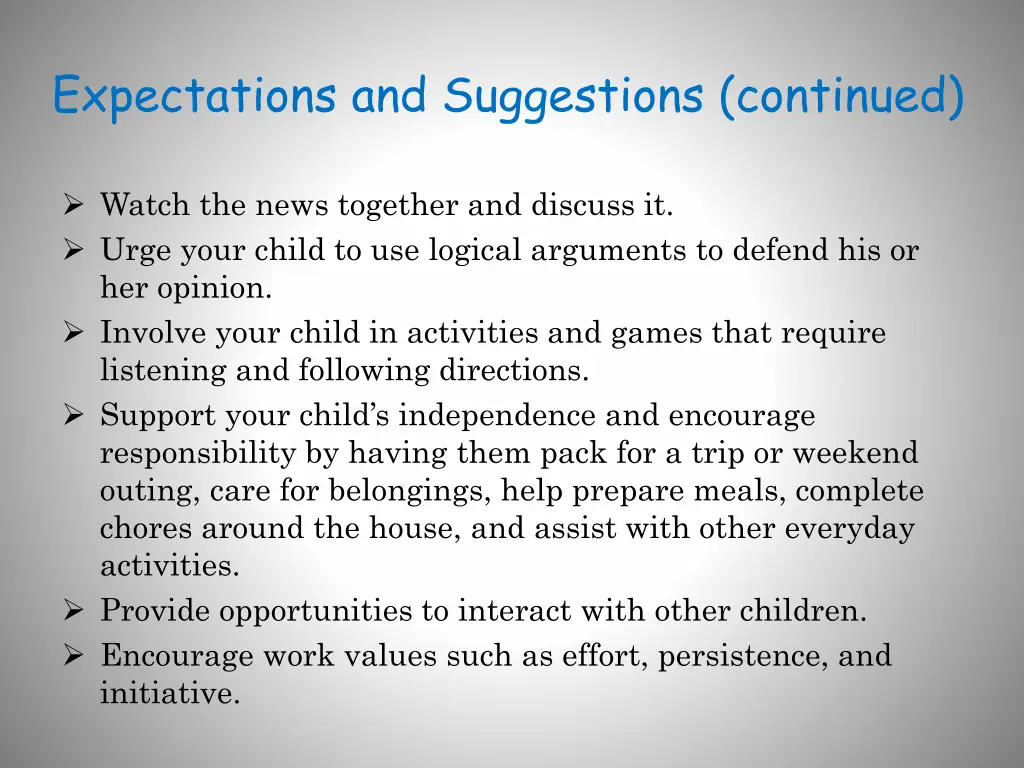 expectations and suggestions continued