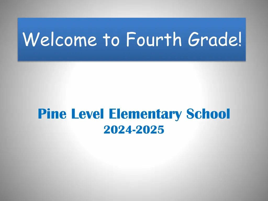 welcome to fourth grade