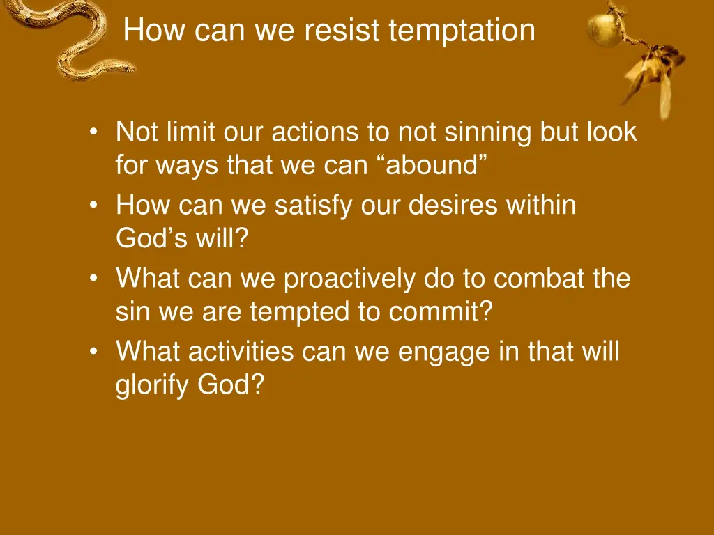 how can we resist temptation