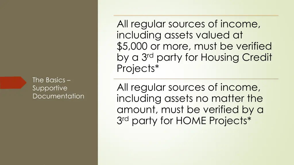 all regular sources of income including assets