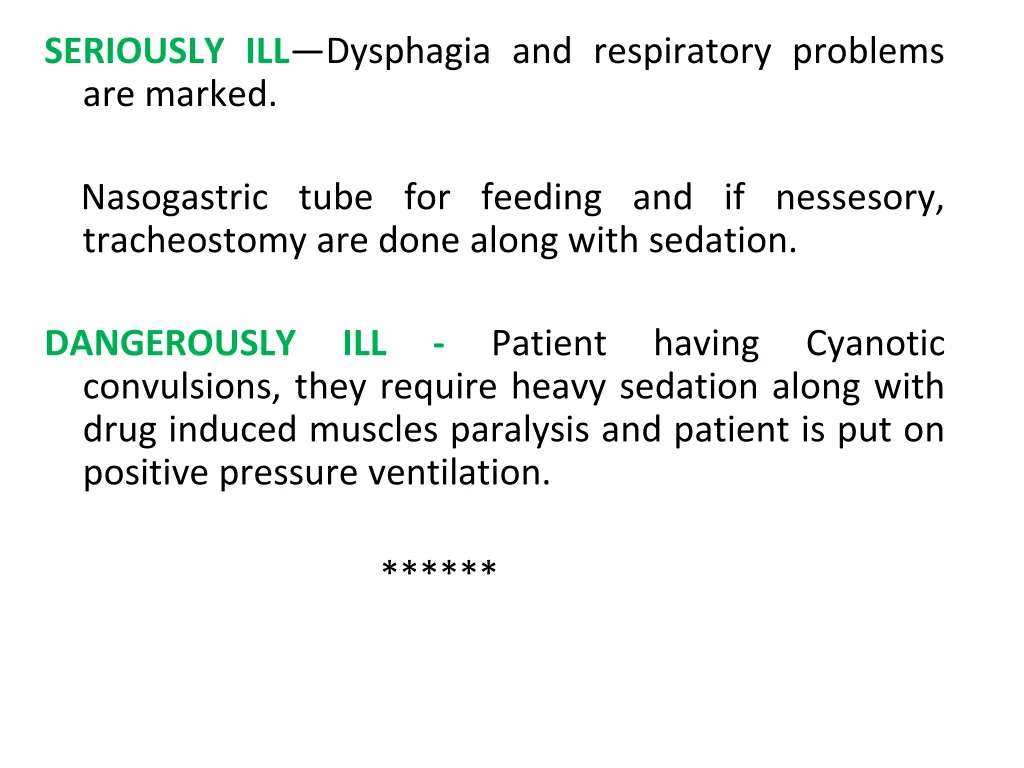 seriously ill dysphagia and respiratory problems