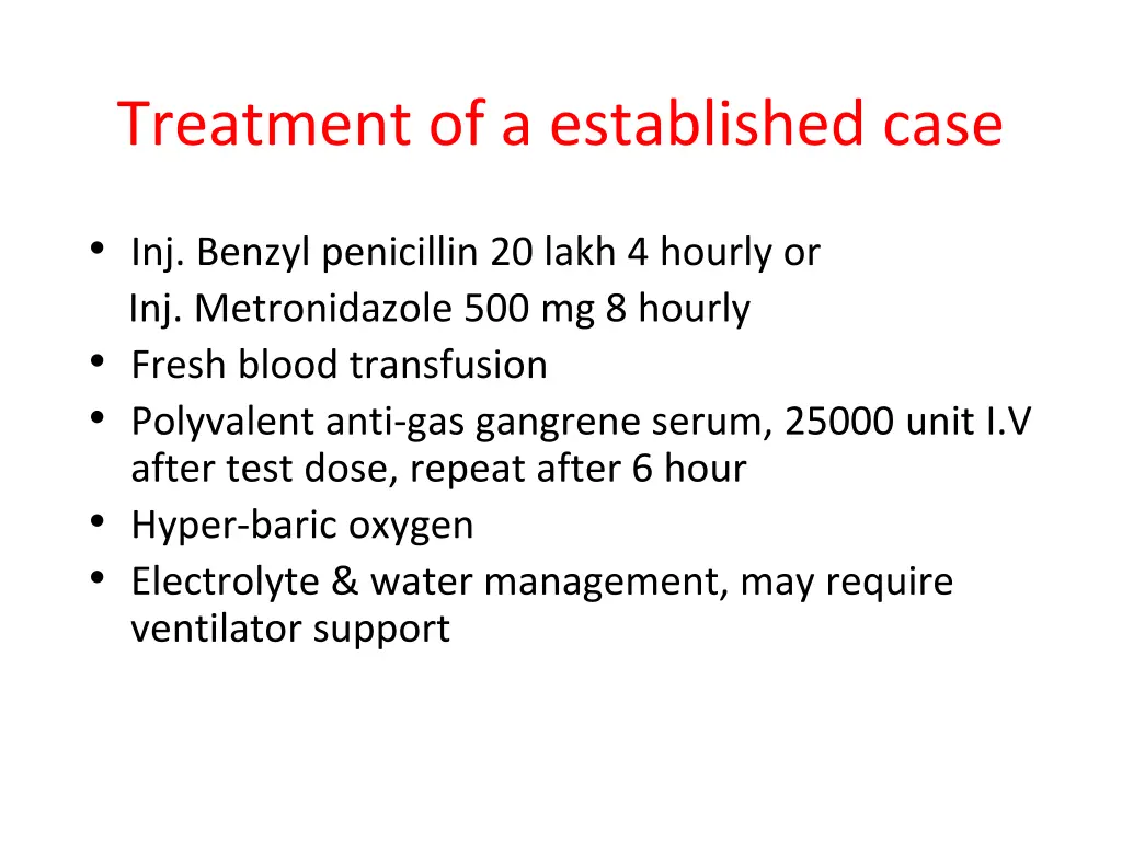 treatment of a established case