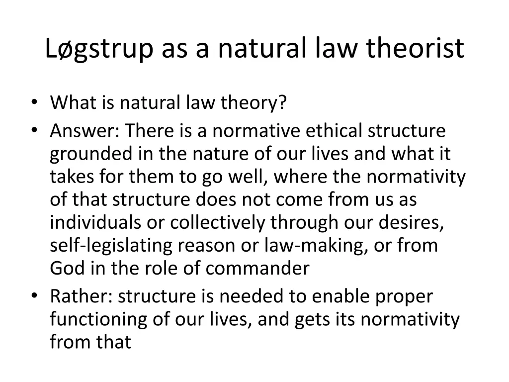 l gstrup as a natural law theorist