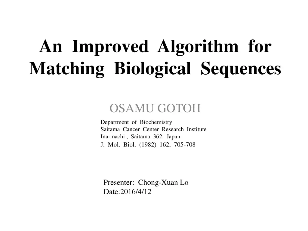 an improved algorithm for matching biological
