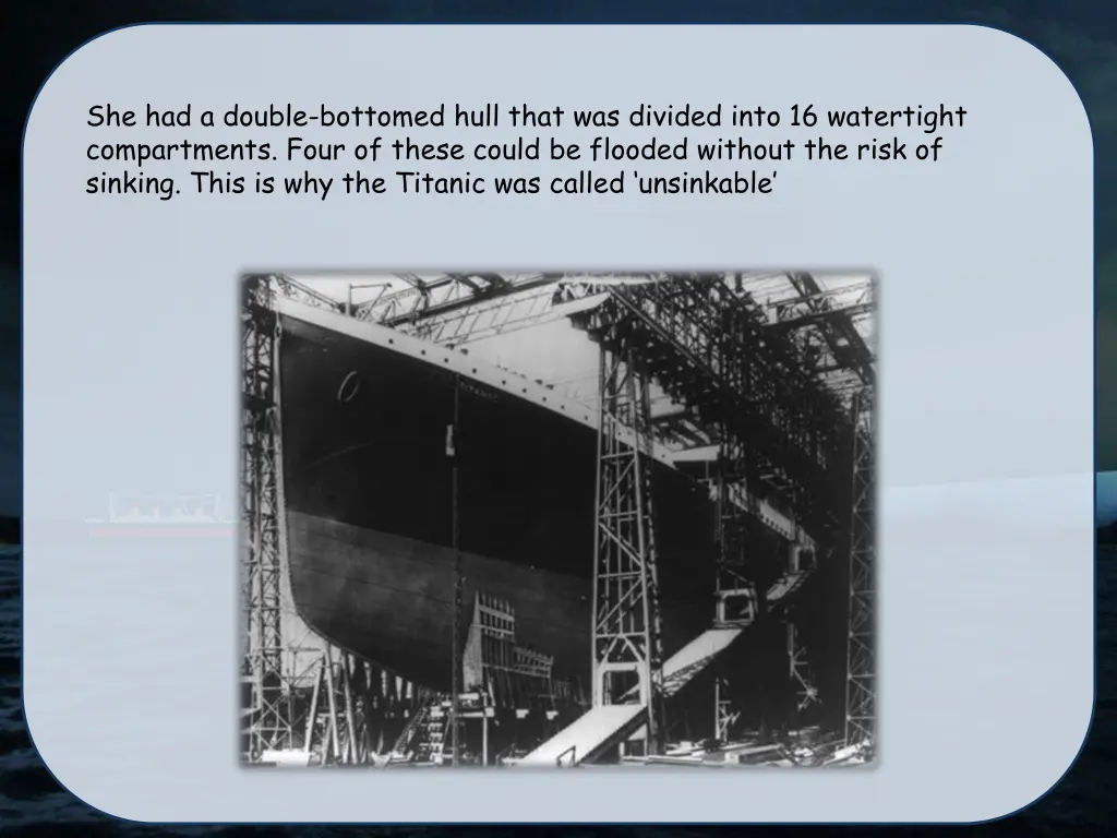 she had a double bottomed hull that was divided