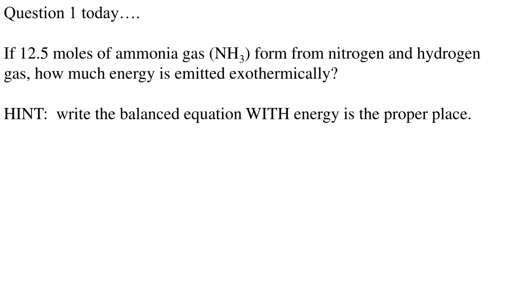 question 1 today