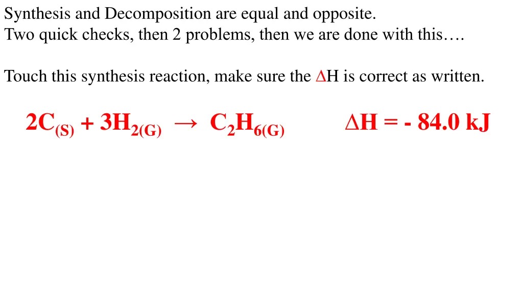 synthesis and decomposition are equal