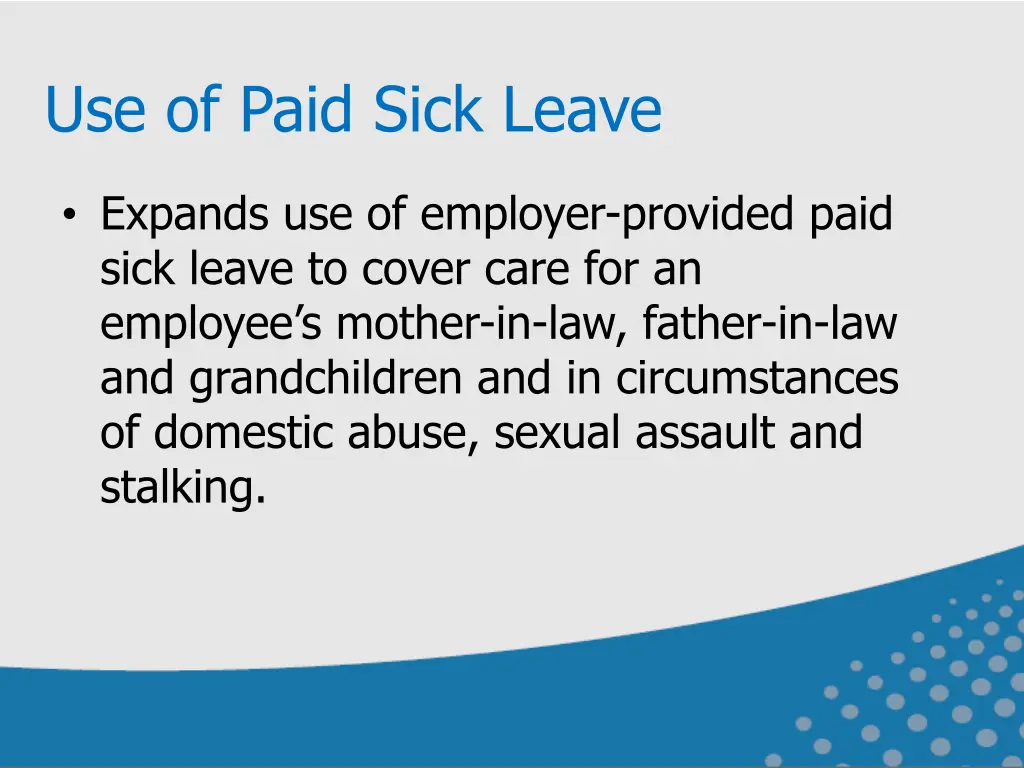 use of paid sick leave