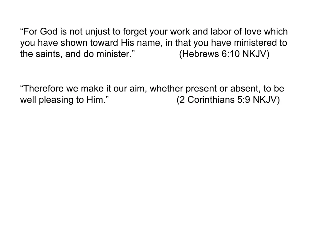 for god is not unjust to forget your work