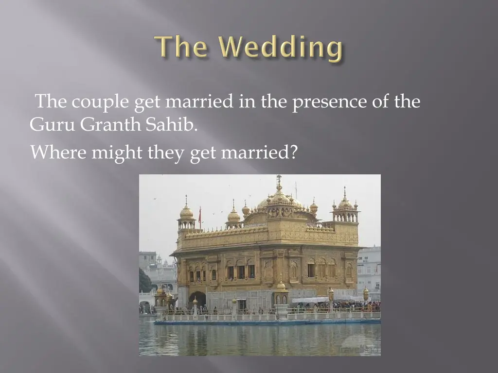 the couple get married in the presence