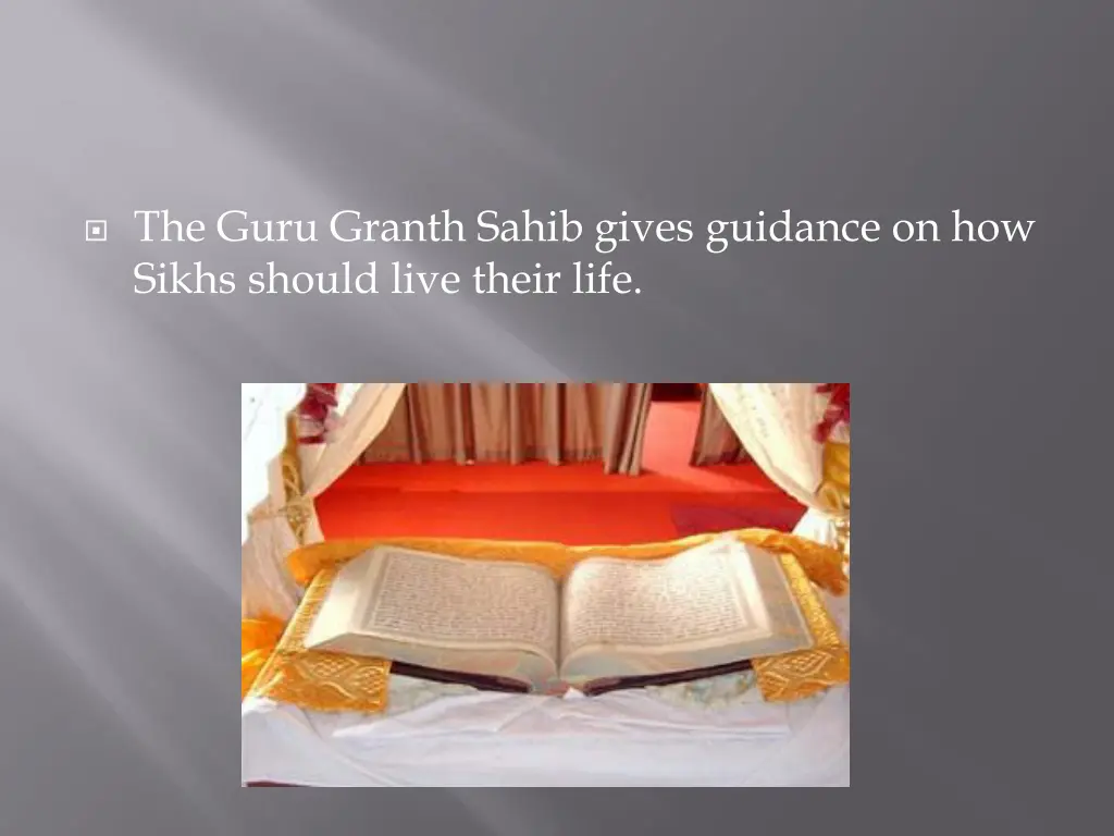 the guru granth sahib gives guidance on how sikhs