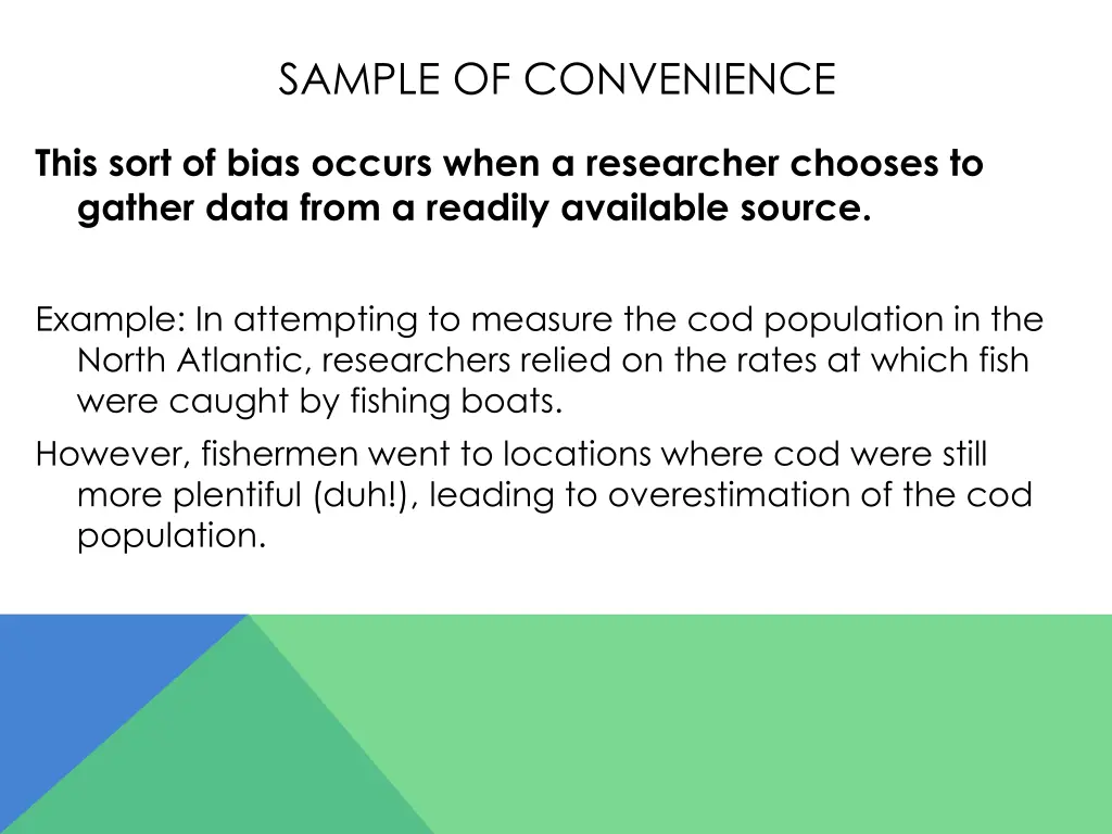 sample of convenience