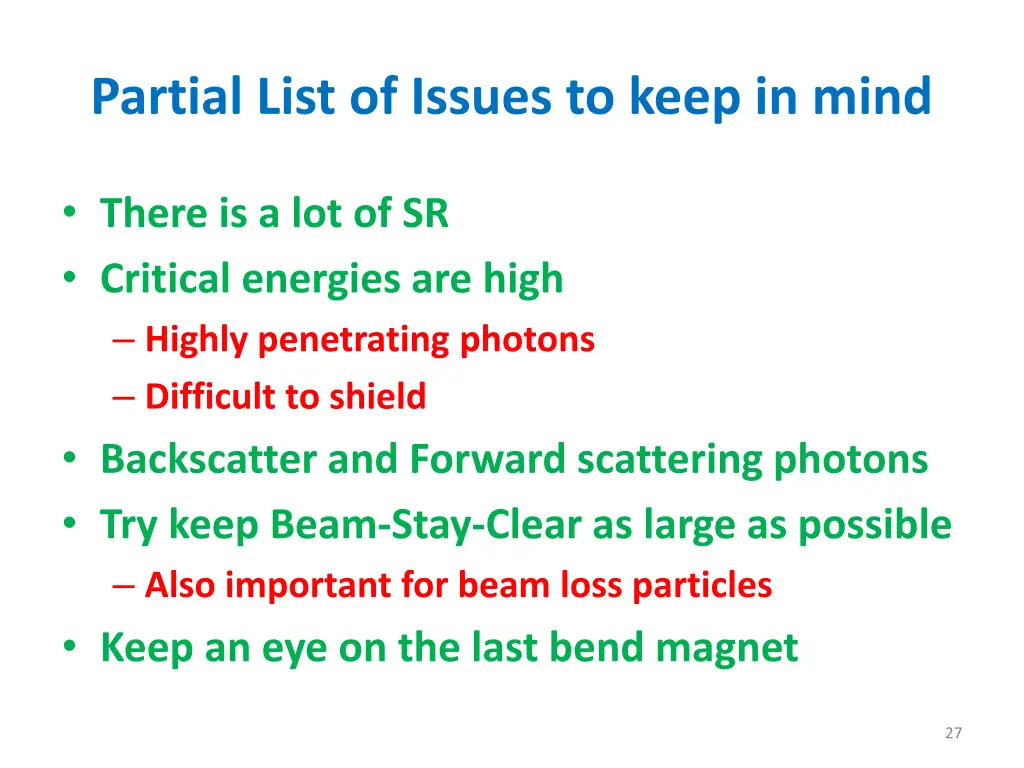 partial list of issues to keep in mind