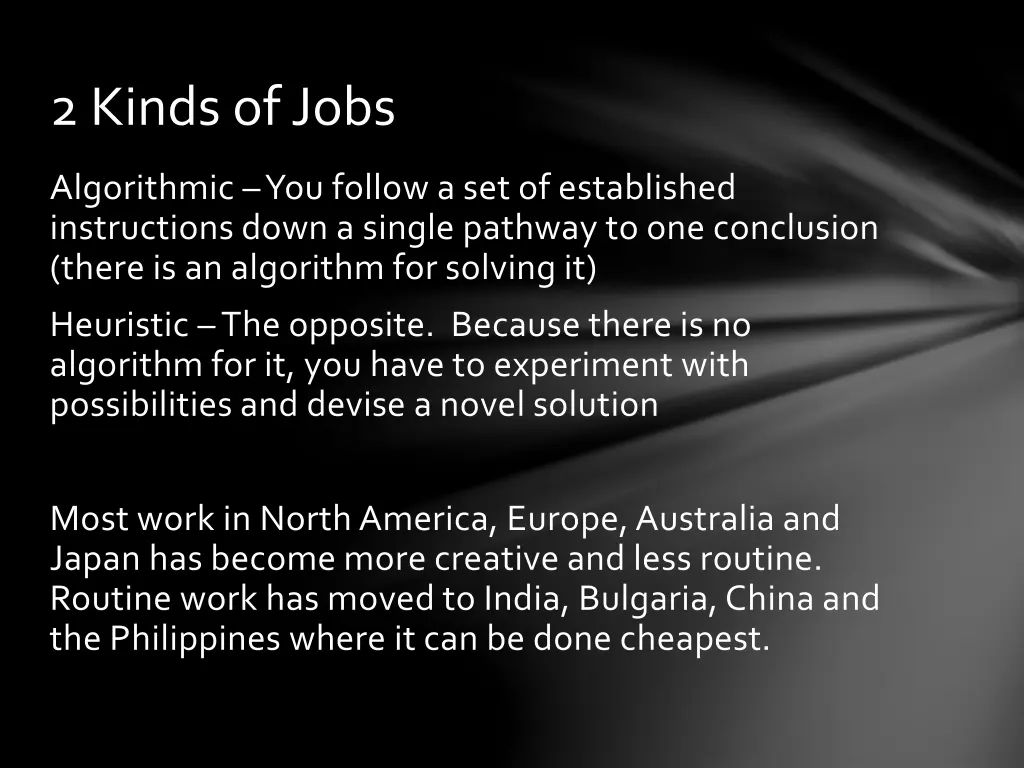 2 kinds of jobs