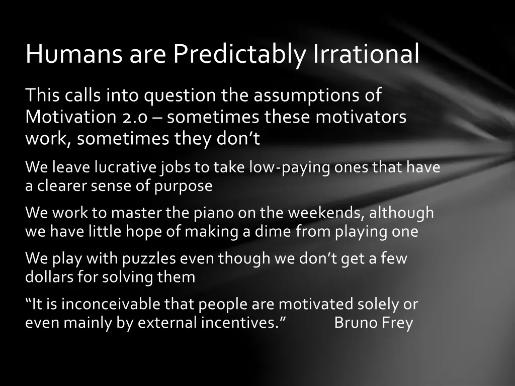 humans are predictably irrational