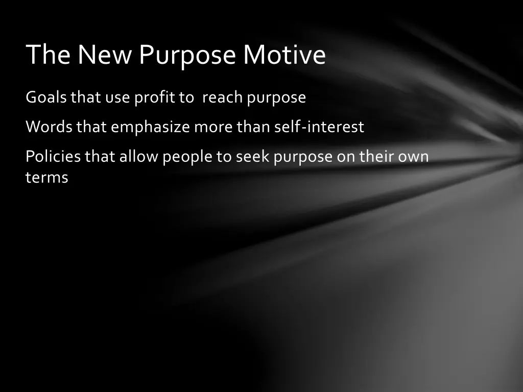 the new purpose motive